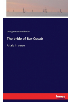 The bride of Bar-Cocab