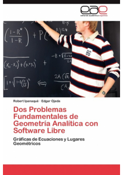 DOS Problemas Fundamentales de Geometria Analitica Con Software Libre