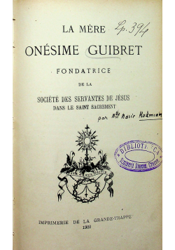 La mere onesime guibert fondatrice 1902 r