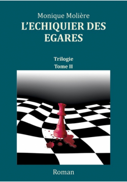 L'échiquier des égarés