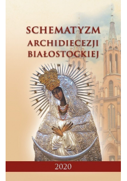Schematyzm archidiecezji białostockiej