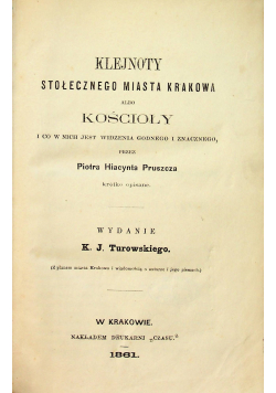 Klejnoty społecznego miasta Krakowa 1861 r