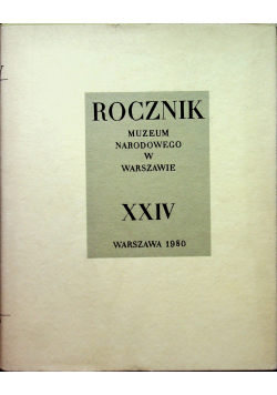 Rocznik Muzeum Narodowego w Warszawie tom XXIV