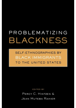 Problematizing Blackness