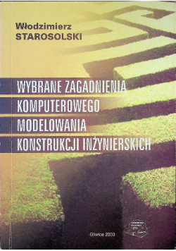 Wybrane zagadnienia komputerowego modelowania