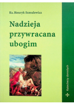 Nadzieja przywracana ubogim