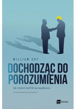 Dochodząc do porozumienia