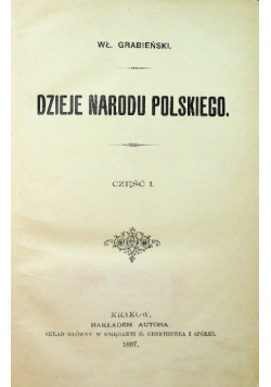 Dzieje narodu polskiego Część I 1897 r.
