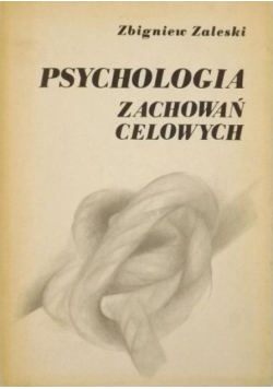 Psychologia zachowań celowych