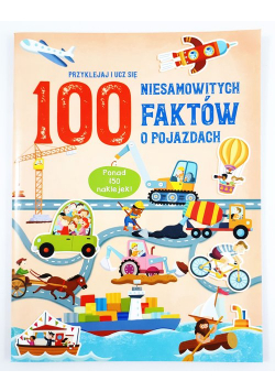 100 niesamowitych faktów o pojazdach