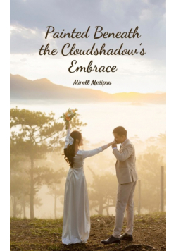 Painted Beneath the Cloudshadow's Embrace
