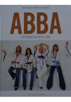 ABBA. Fotografien 1974-1980
