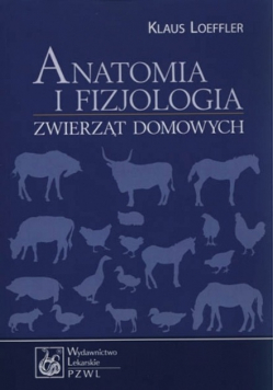 Anatomia i fizjologia zwierząt domowych