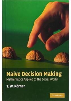 Naive Decision Making