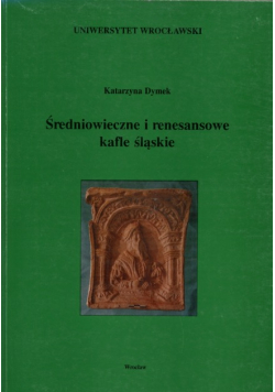 Średniowieczne i renesansowe kafle