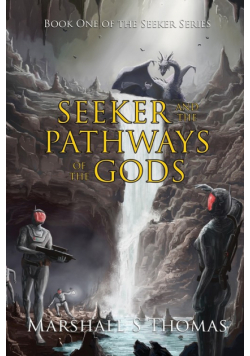 Seeker And The Pathways Of The Gods
