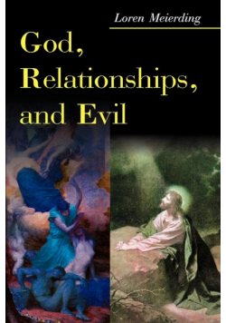 God, Relationships, and Evil