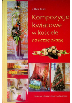 Kompozycje kwiatowe w kościele na każdą okazję
