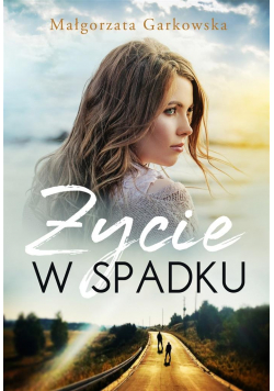 Życie w spadku