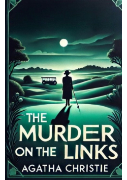The Murder On The Links(Illustrated)