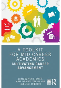 A Toolkit for Mid-Career Academics