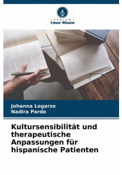 Kultursensibilität und therapeutische Anpassungen für hispanische Patienten