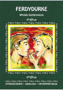 Ferdydurke Witolda Gombrowicza