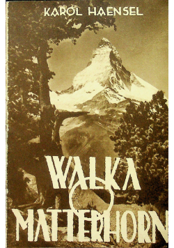 Walka o Matterhorn 1932 r