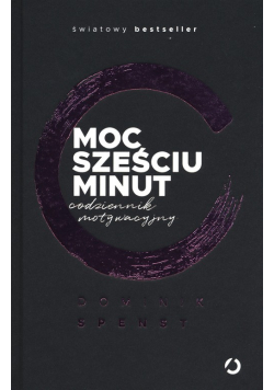 Moc sześciu minut