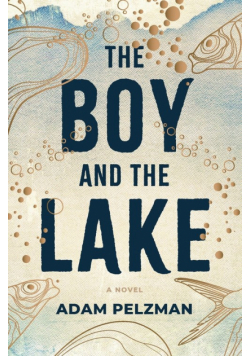 The Boy and the Lake