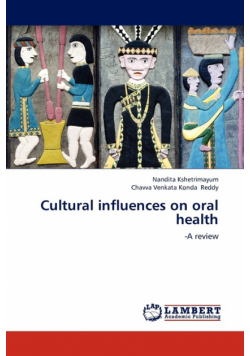 Cultural influences on oral health