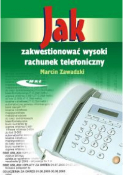 Jak zakwestionować wysoki rachunek telefoniczny