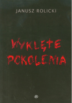 Wyklęte pokolenia