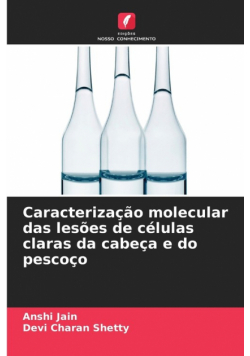 Caracterização molecular das lesões de células claras da cabeça e do pescoço