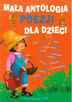 Mała antologia poezji dla dzieci