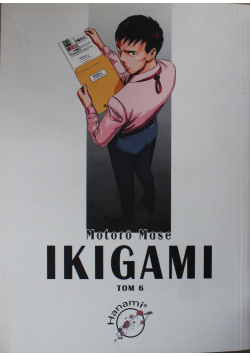 Ikigami Tom 6