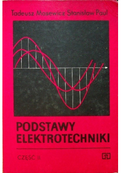 Podstawy elektrotechniki Część 2