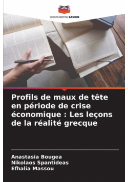 Profils de maux de tête en période de crise économique