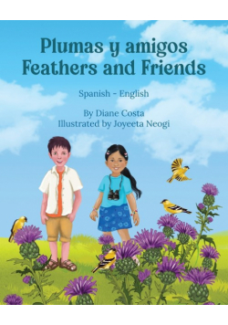 Feathers and Friends (Spanish-English)