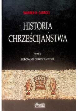 Historia Chrześcijaństwa Tom 2