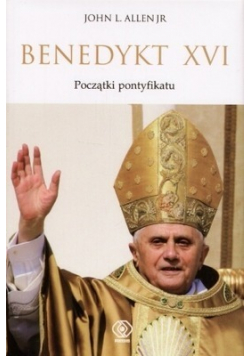 Benedykt  XVI Początki pontyfikatu