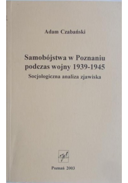 Samobójstwa w Poznaniu podczas wojny 1939-1945