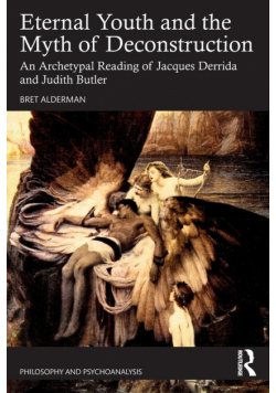 Eternal Youth and the Myth of Deconstruction