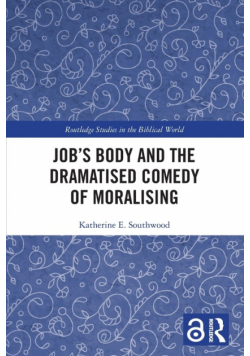 Job's Body and the Dramatised Comedy of Moralising