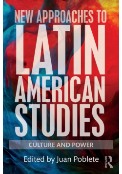 New Approaches to Latin American Studies