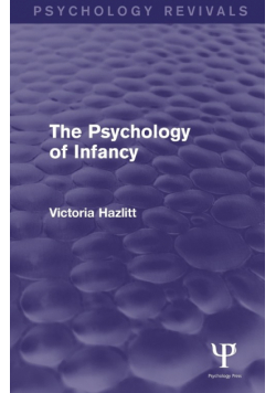 The Psychology of Infancy