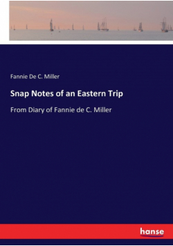 Snap Notes of an Eastern Trip