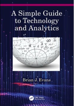 A Simple Guide to Technology and Analytics