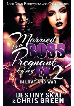 Married to a Boss, Pregnant by my Ex 2