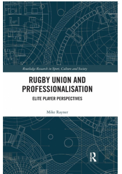 Rugby Union and Professionalisation